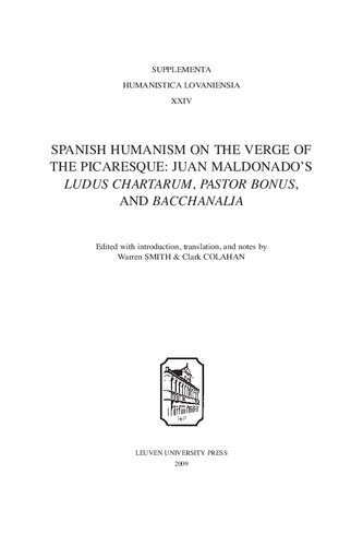 Spanish Humanism on the Verge of the Picaresque: Juan Maldonado's 