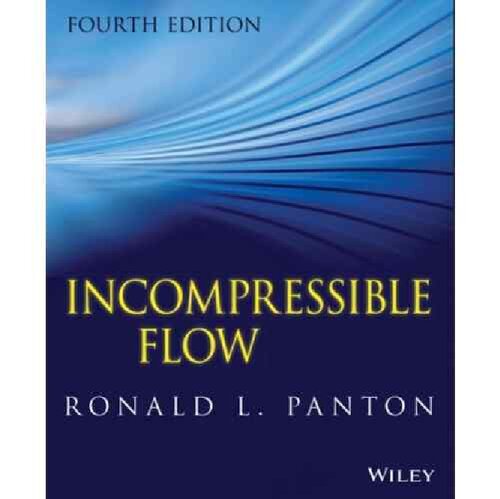 Solution Manual, Panton - Incompressible Flow, 4th ed. (2013)