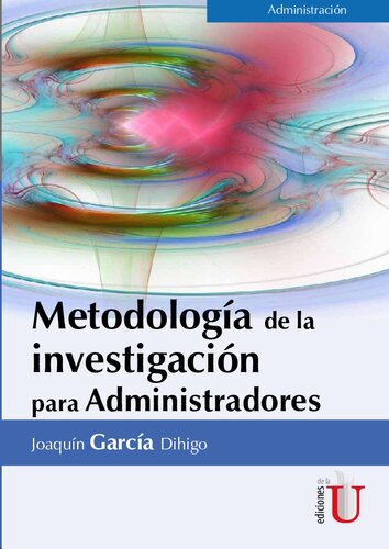 Metodología de la investigación para administradores