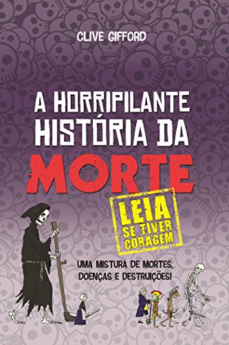 A horripilante história da Morte
