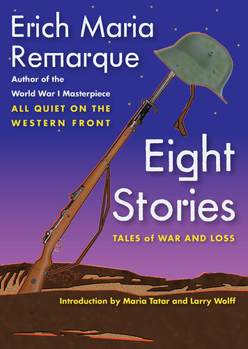 Eight Stories: Tales of War and Loss