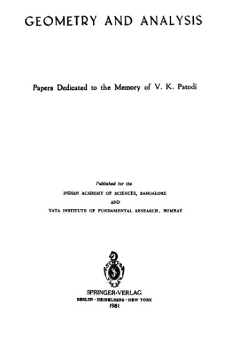 Geometry and analysis: Papers dedicated to the memory of V.K.Patodi