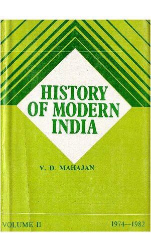 History of Modern India: Volume 2 : 1974 to 1982
