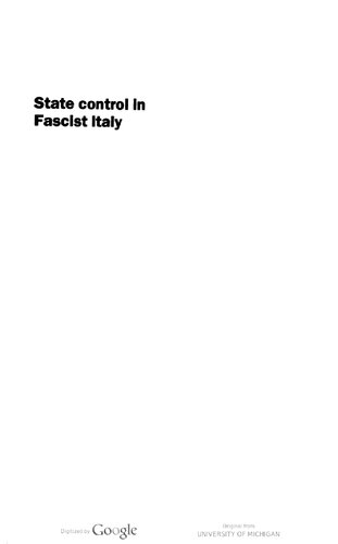 State Control in Fascist Italy: Culture and Conformity, 1925-43