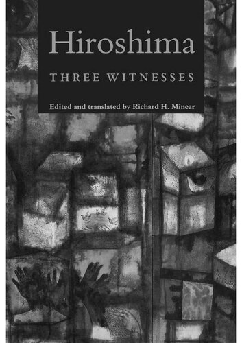 Hiroshima: Three Witnesses