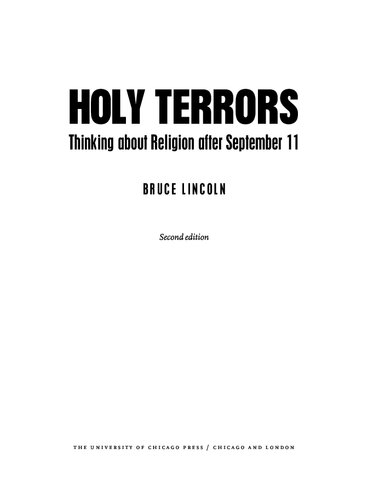 Holy Terrors, Second Edition: Thinking About Religion After September 11