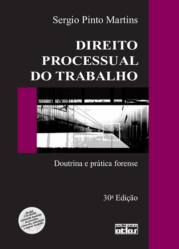 Direito processual do trabalho: Material para CD-ROM