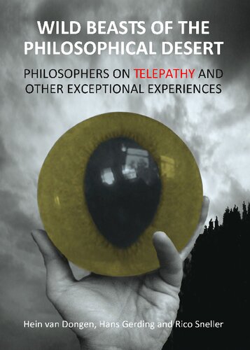 Wild Beasts of the Philosophical Desert: Philosophers on Telepathy and Other Exceptional Experiences