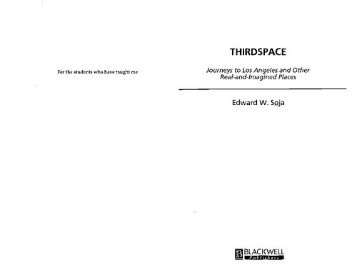 Thirdspace: Journeys to Los Angeles and Other Real-And-Imagined Places