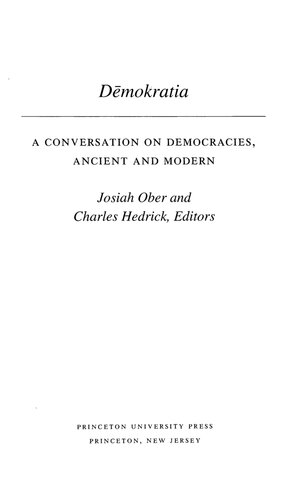 Demokratia: A Conversation on Democracies, Ancient and Modern
