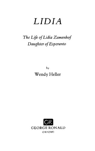 Lidia: Life of Lidia Zamenhof, Daughter of Esperanto