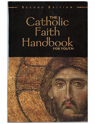 The Catholic Faith Handbook for Youth
