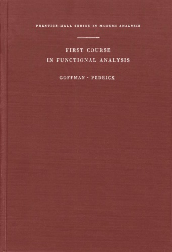 First course in functional analysis