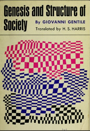 Genesis and Structure of Society