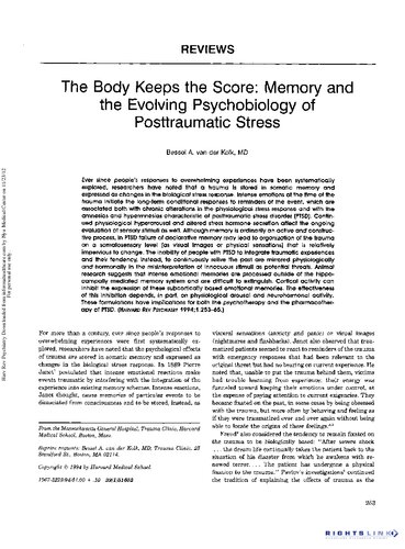 Bessel A. van der Kolk - The Body keeps the Score. Memory and the Evolving Psychobiology of Posttraumatic Stress.
