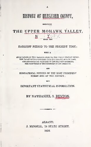 A History of Herkimer County, including the Upper Mohawk Valley, from the earliest period to the present time