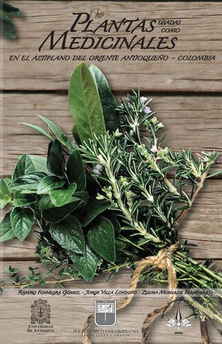 Plantas usadas como medicinales en el altiplano del oriente antioqueño