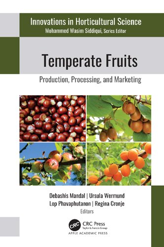 Temperate Fruits: Production, Processing, and Marketing