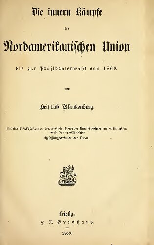 Die innern Kämpfe der Nordamerikanischen Union bis zur Präsidentenwahl von 1868