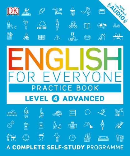 - Practice Book - Level 4 - Advanced: A Complete Self-Study Programme (CEFR: upper B2-C1)