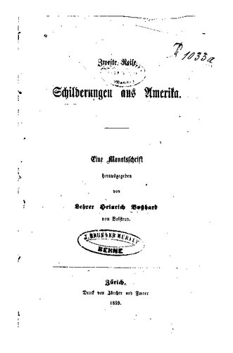 Zweite Reise. Schilderungen aus Amerika