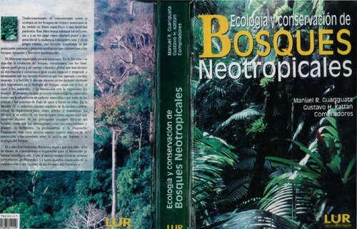 Ecología y conservación de bosques neotropicales