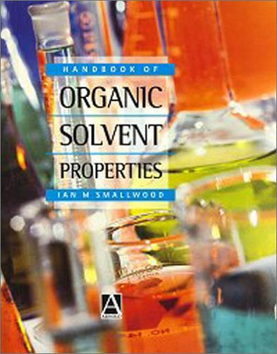 Handbook of organic solvent properties