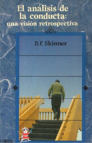 El análisis de la conducta: una visión retrospectiva