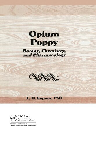 Opium poppy botany, chemistry and pharmacology