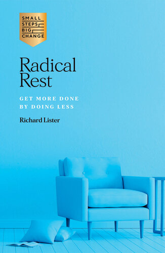 Radical Rest