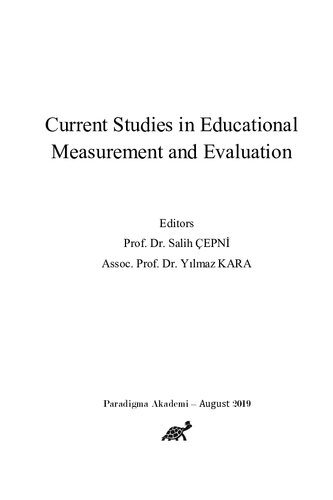 Current Studies in Educational Measurement and Evaluation