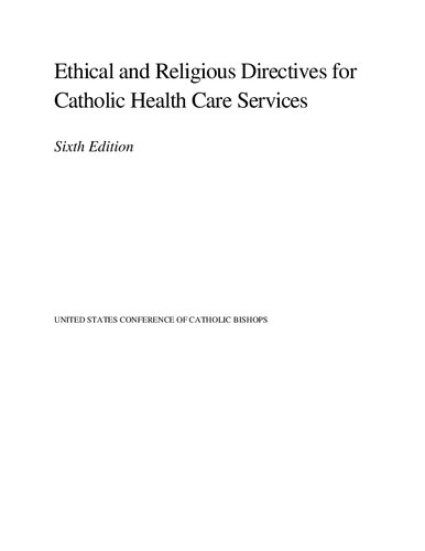 Ethical and Religious Directives for Catholic Health Care Services