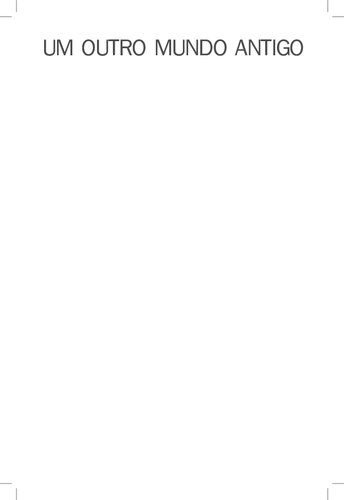 Um outro mundo antigo