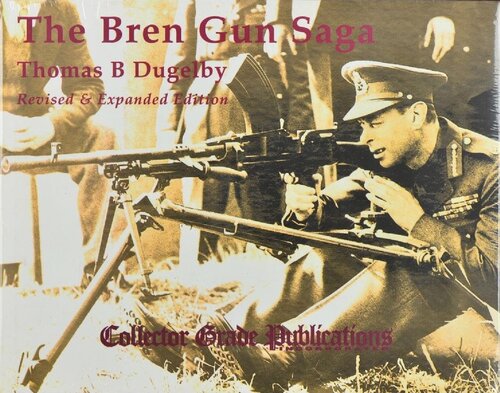 The Bren Gun Saga