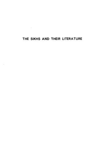 The Sikhs and their literature (A guide to tracts, books and periodicals, 1849-1919)