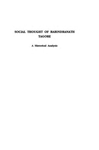 Social Thought of Rabindranath Tagore: A Historical Analysis