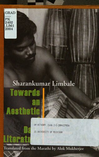 Towards an Aesthetic of Dalit Literature: Histories, Controversies and Considerations