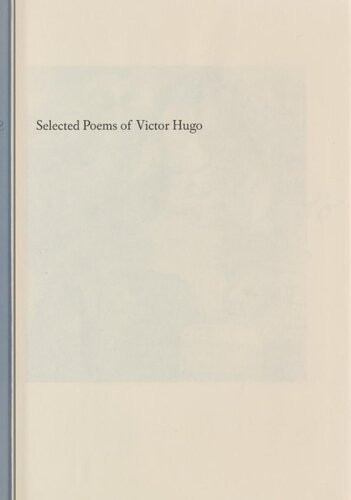 Selected Poems of Victor Hugo: A Bilingual Edition