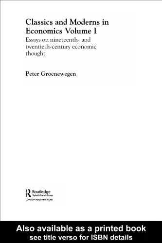 Classics and Moderns in Economics,