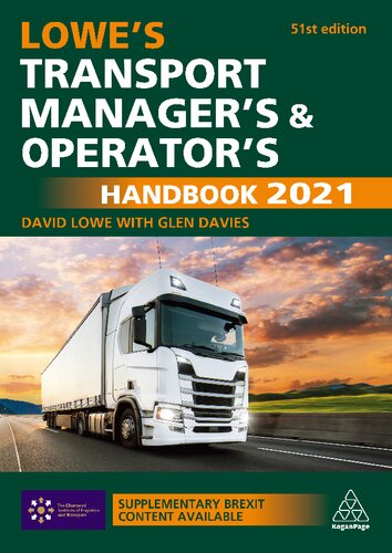 LOWE'S TRANSPORT MANAGER'S AND OPERATOR'S HANDBOOK 2021.