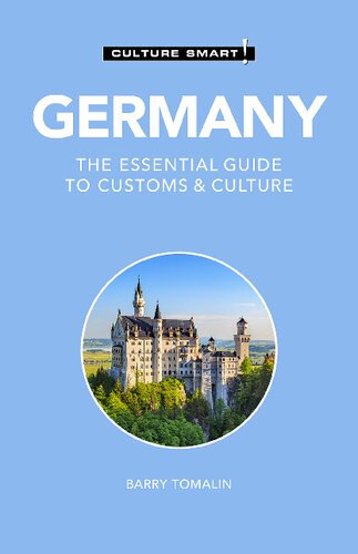 GERMANY - CULTURE SMART! : the essential guide to customs & culture.