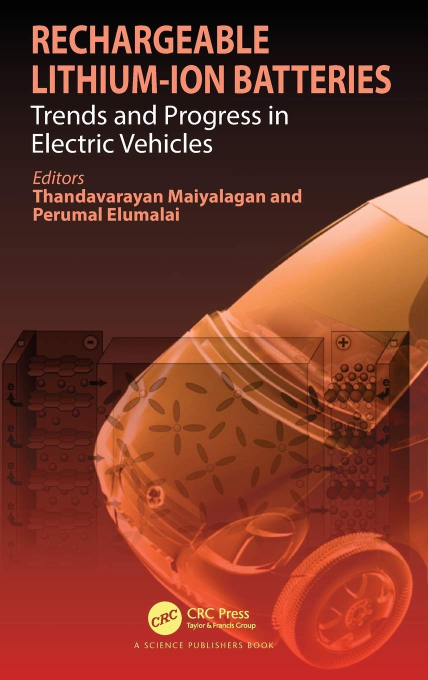 Rechargeable Lithium-Ion Batteries: Trends and Progress in Electric Vehicles