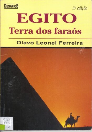 Egito - Terra dos Faraós