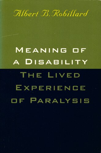 Meaning of a Disability: The Lived Experience of Paralysis