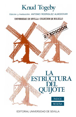 La estructura del Quijote (2a. ed.).