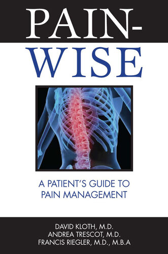 Pain-Wise: A Patient's Guide to Pain Management