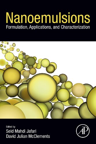 Nanoemulsions: Formulation, Applications, and Characterization