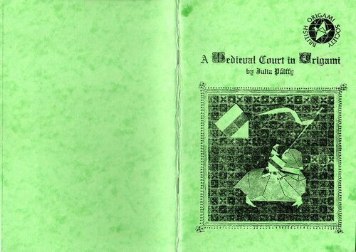 A Mediavel Court in Origami