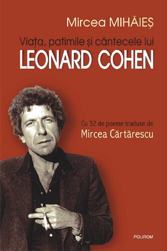 Viata, patimile si cantecele lui Leonard Cohen