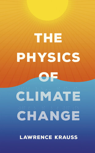 The Physics of Climate Change